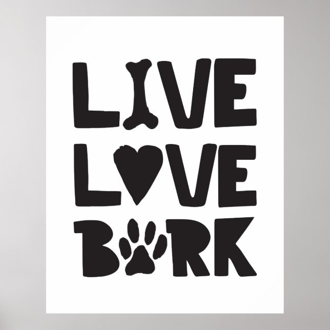 Live Kärlek Bark Lycklig Bark Hundar Bark citerar  Poster (Framsidan)