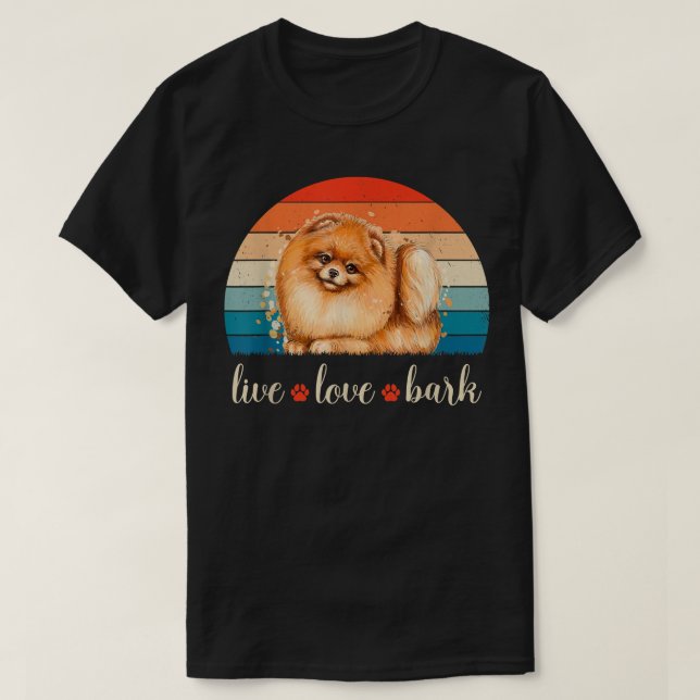 Live Kärlek Bark Pommern  T Shirt (Design framsida)