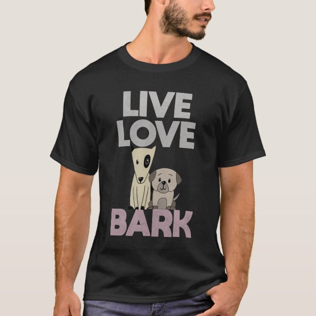 Live Kärlek Bark T Shirt (Framsida)