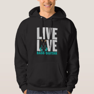 Live Kärlek Bass Guitar Baid Women Manar Bass Play Hoodie