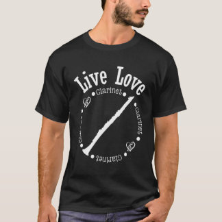 Live Kärlek Clarinet Player Parent Music Marching T Shirt
