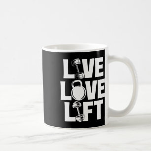 Live Kärlek Hiss - Workout Gym Weightlyftande Body Kaffemugg