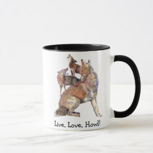 Live Kärlek Howl Roligt Quote Howling Coyotes Mugg