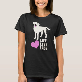 Live Kärlek Labradors White Lab T Shirt