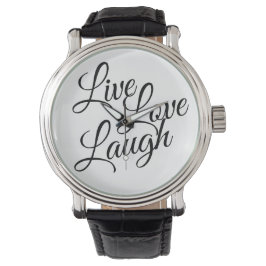 Live Kärlek Laugh Black Script White Armbandsur