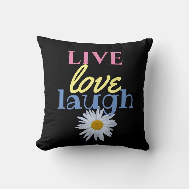 Live Kärlek Laugh roligt, färglös svart Dekorativ  Kudde (Framsida)