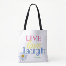 Live Kärlek Laugh roligt färglös vit tote Bag