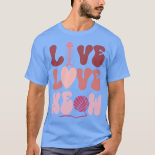 Live Kärlek Meow T Shirt