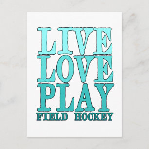 Live, Kärlek, Play - Fält Hockey Vykort