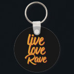 Live Kärlek Rave Dance Party Electronic Music Nyckelring<br><div class="desc">Levande Kärlek Rave. Vintage och återdesign för dem som kärlek till party, som är värd för en dans party, som går på klubb- eller musikfestivalen, njuter av techno and electronic musik genre. Coola och roligt för dansare och musik DJ. Perfekt för musiker att spela mixer och dansspår eller dansa till...</div>