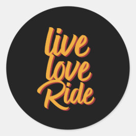 Live Kärlek Ride Vintage Retro  Runt Klistermärke
