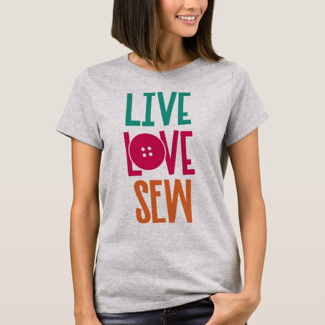 Live Kärlek Sew Women's T Shirt (Framsida)