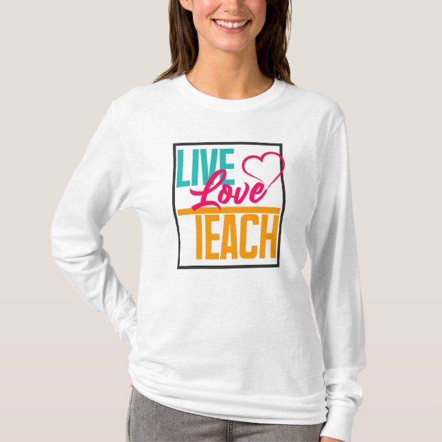 Live Kärlek Teach | BACK TO SCHOOL T Shirt (Framsida)