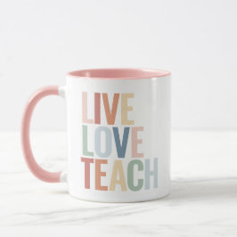 Live Kärlek Teach Rainbow Teacher-uppskattning Mugg