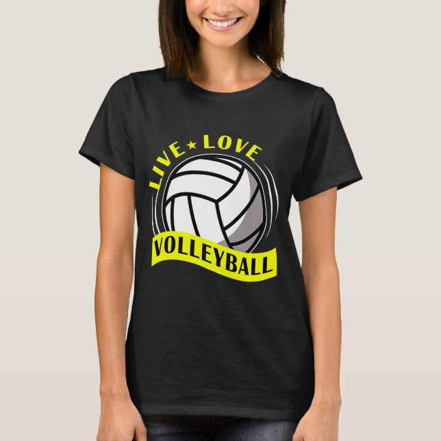 Live Kärlek Volleyball Set Spike Block Sport Net B T Shirt (Framsida)