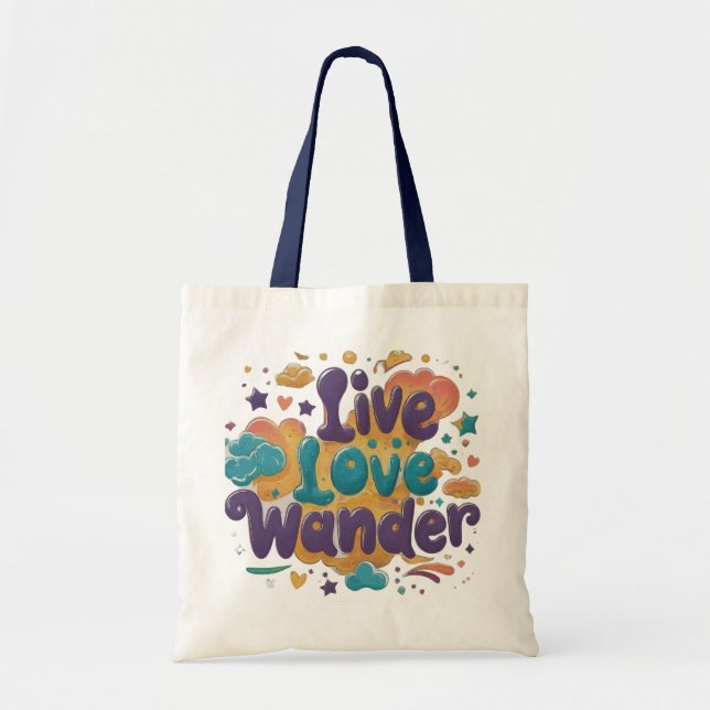 Live, Kärlek, Wander Tote Bag Tygkasse (Framsidan)