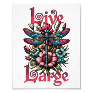 Live Large Dragonfly Fototryck