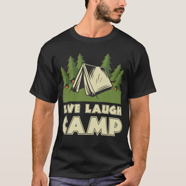 Live Laugh Camp girl T Shirt (Framsida)