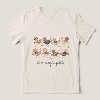 Live, laugh, gobble Turkey T-shirt