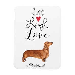 Live Laugh Kärlek a Dachshund Magnet