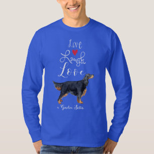 Live Laugh Kärlek a Gordon Setter T-Shirt