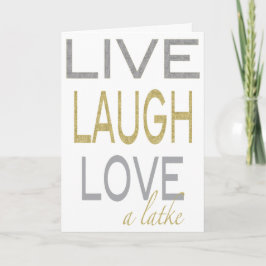 "Live Laugh Kärlek a latke" Glitzy Card Helgkort