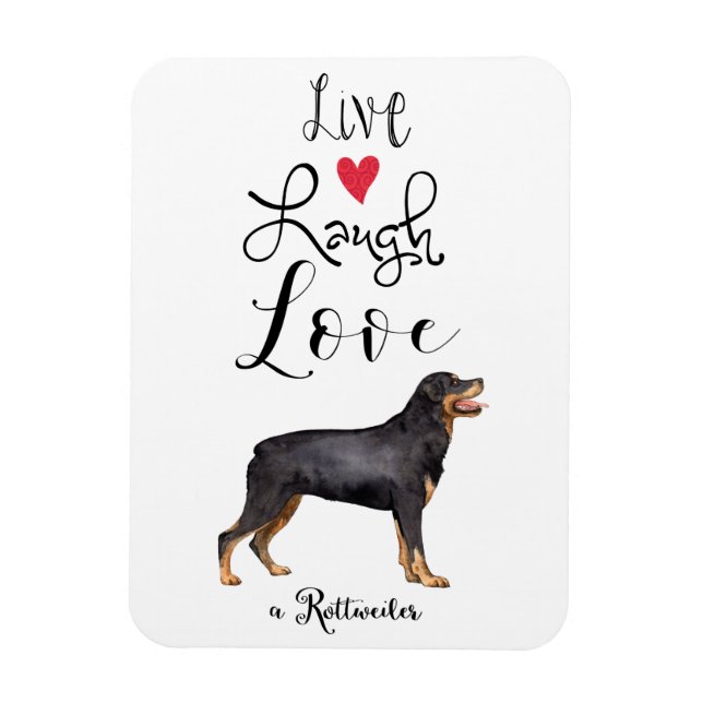 Live Laugh Kärlek a Rottweiler Magnet (Vertikal)