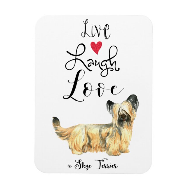 Live Laugh Kärlek a Skye Terrier Magnet (Vertikal)
