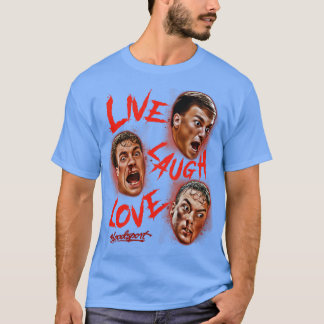 Live Laugh Kärlek Bloodsport T Shirt