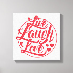 Live Laugh Kärlek Canvastryck