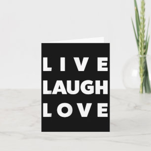 Live Laugh Kärlek Coola inspiration Motivational G Kort