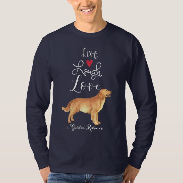 Live Laugh Kärlek Golden Retriever T-Shirt (Framsida)