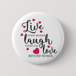 Live Laugh Kärlek Knapp