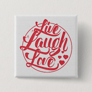 Live Laugh Kärlek Knapp