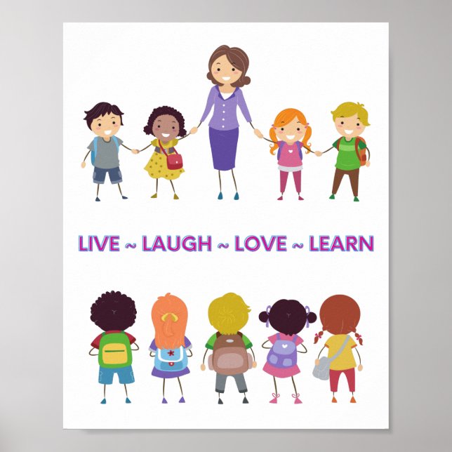 Live ~ Laugh ~ Kärlek ~ Lär lärare i skolan Poster (Framsidan)