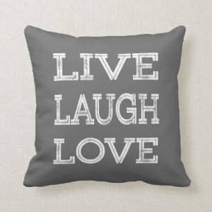 Live, Laugh, Kärlek Motivational Quote Grått Pillo Kudde