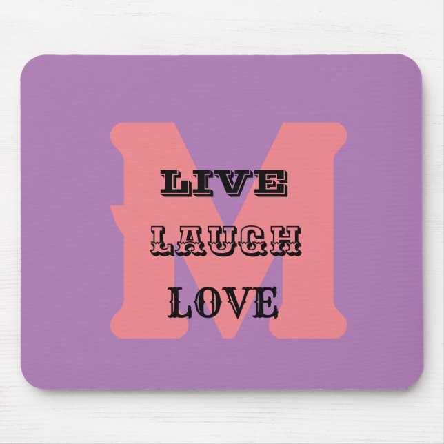 LIVE LAUGH KÄRLEK NAMN LILA MODERN ROLIGT Mousepad Musmatta (Framsidan)