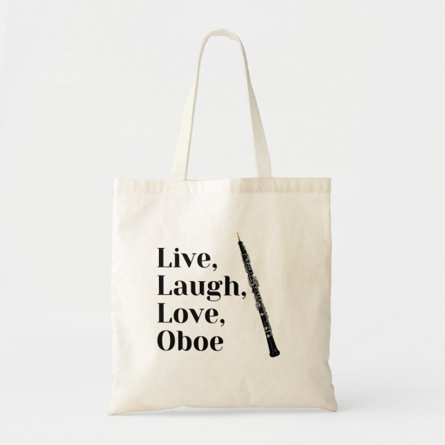 Live Laugh Kärlek Oboe-citat Oboist Tygkasse (Framsidan)