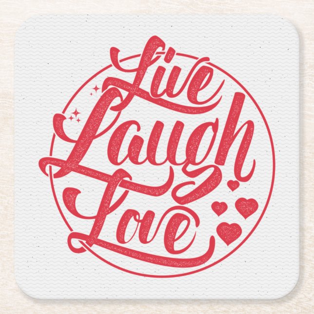 Live Laugh Kärlek Underlägg Papper Kvadrat (Framsidan)