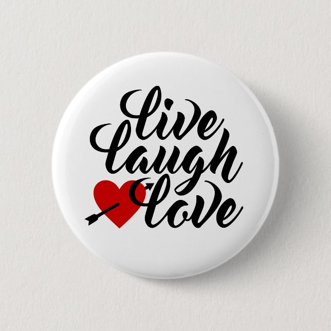 Live Laugh Kärlek Valentine Calligraphy | PIN-knap Knapp (Framsida)