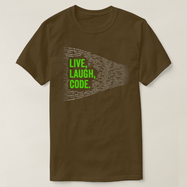Live Laugh-kod T Shirt (Design framsida)