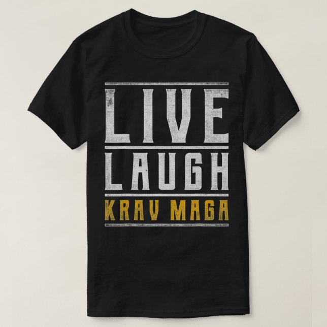 Live Laugh Krav Maga T Shirt (Design framsida)