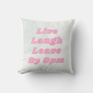 Live Laugh Lämna by 9PM Funny Dekorativ kudde
