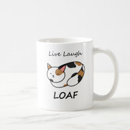 Live Laugh Loaf Calico Cat Mugg