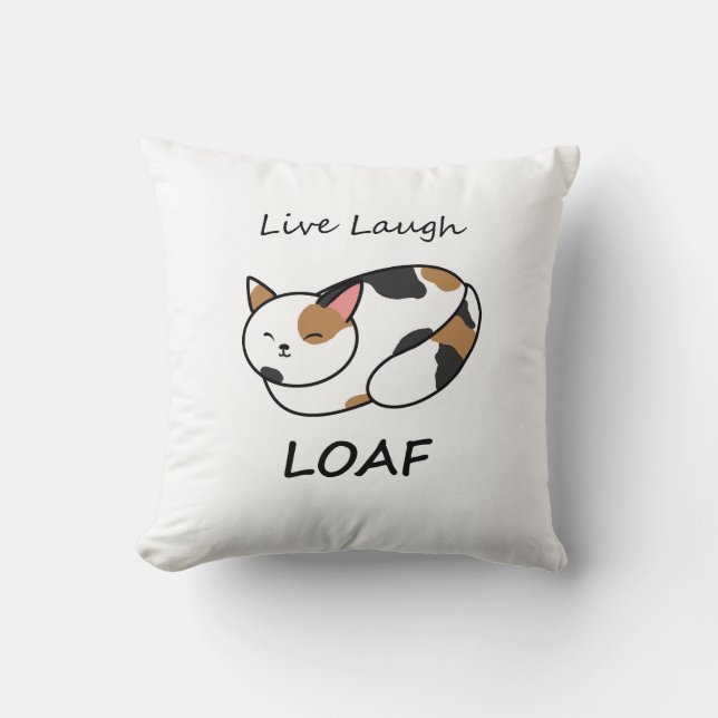 Live Laugh Loaf Calico Cat Pillow Kudde (Framsida)