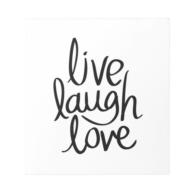 Live Laugh Love – Classic Inspirational Typography Anteckningsblock (Framsida)