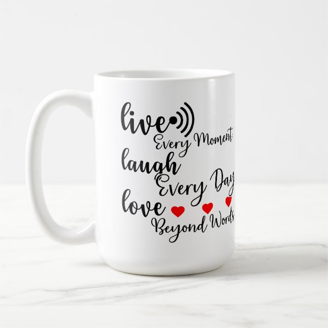LIVE LAUGH LOVE  KAFFEMUGG (Vänster)