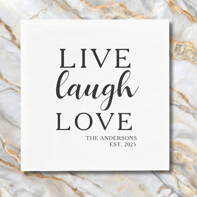 Live Laugh Love Namn Etablerad årsdag  Pappersservett (Skapare uppladdad)