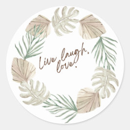 Live, Laugh, Love: Stick the Vibes with Our Vibran Runt Klistermärke