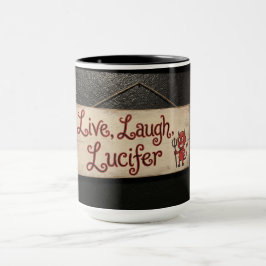 Live, Laugh, Lucifer Mugg
